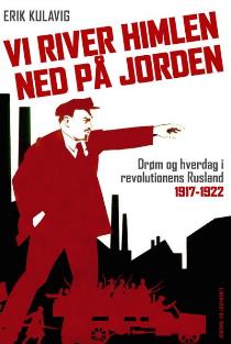 Drøm og virkelighed under den russiske revolution