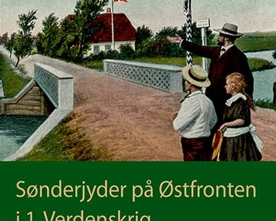 Dansksindede sønderjyder, 1. verdenskrig og de russiske revolutioner